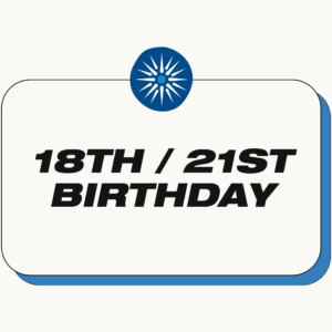 18th /  21st Birthday